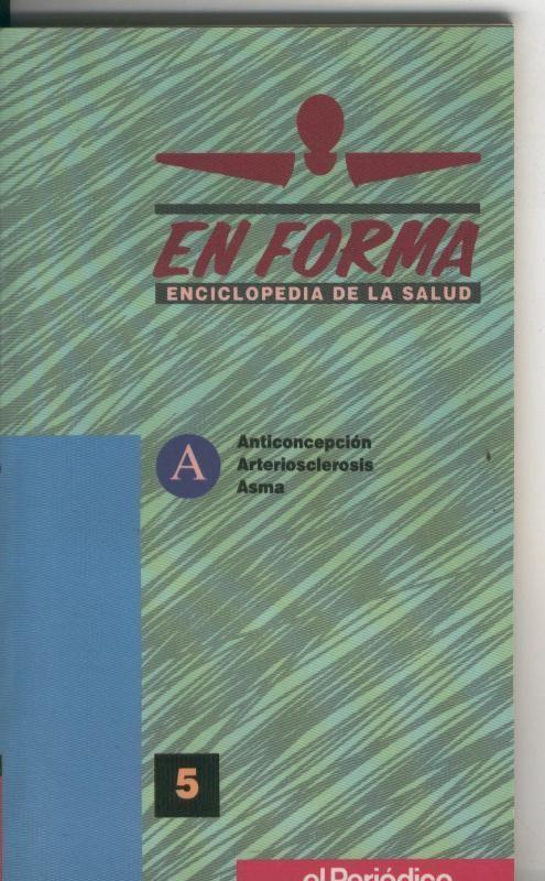 En Forma, enciclopedia de la salud volumen 05