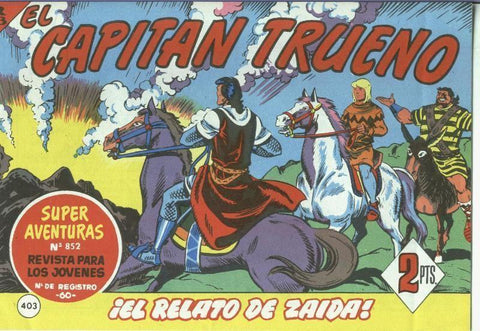 El Capitan trueno facsimil numero 403: El relato de Zaida