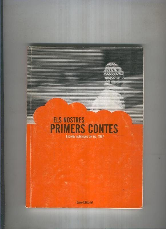 Els nostres primers contes ( trabajos alumnos escuelas publicas de VIC )