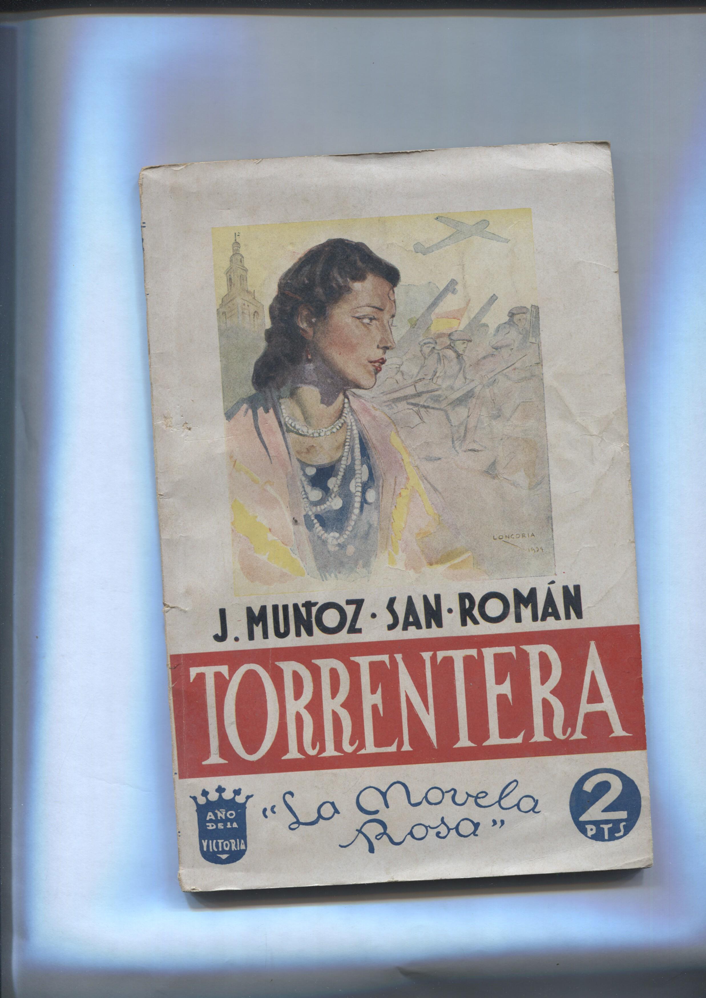 La novela rosa: Torrentera