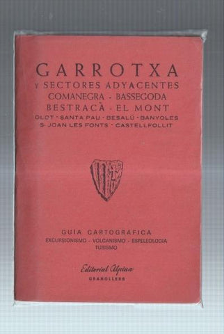 Garrotxa y sectore adyacentes: olot, Santa Pau, Besalu, Banyoles, etc