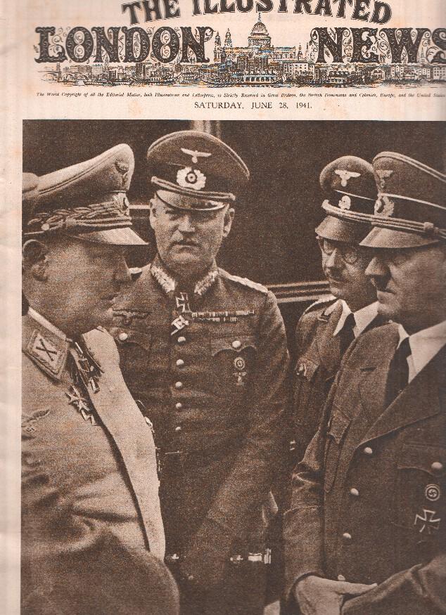 THE ILLUSTRATED LONDON NEWS, Numero 5332, June 28 1941: Goering, Keitel, Himmler an Hitler: Chief enemies of Democracy