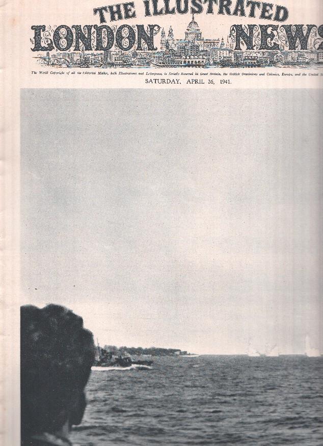 THE ILLUSTRATED LONDON NEWS, Numero 5323, April 26 1941: Tactics in Britain,s Victory of Cape Matapan