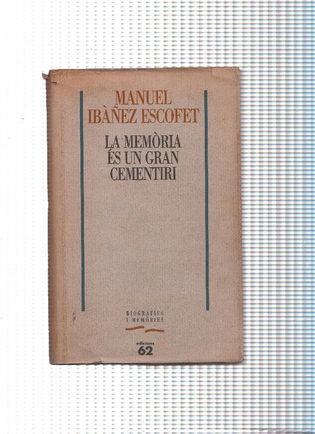 La memoria es un gran cementiri
