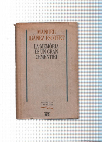 La memoria es un gran cementiri