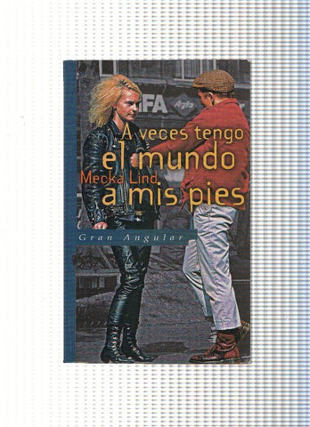 A veces tengo el mundo a mis pies