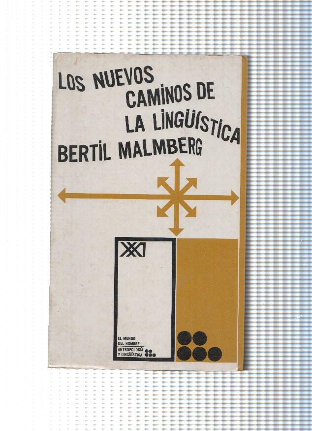 Los nuevos caminos de la linguistica