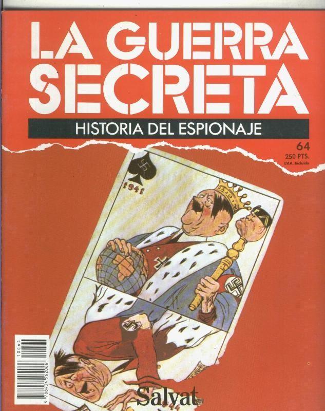 La Guerra Secreta: Historia del Espionaje numero 064, en la trasera foto de