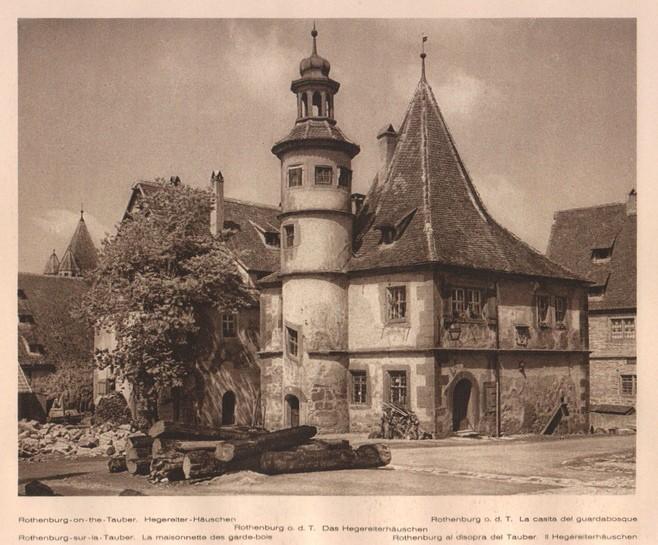 Lamina/Foto KURT HIELSCHE Deuschtland No. 047: ROTHENBURG ON THE TAUBER. HEGEREITER HAUSCHEN