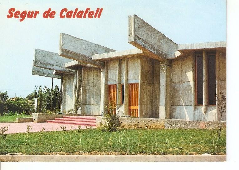 Postal 050004 : Segur de Calafell. Esglesia de lAssumpcio. Costa Dorada - Tarragona