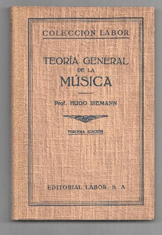 Coleccion Labor numero 172: Teoria General de la Musica (edicion tercera)