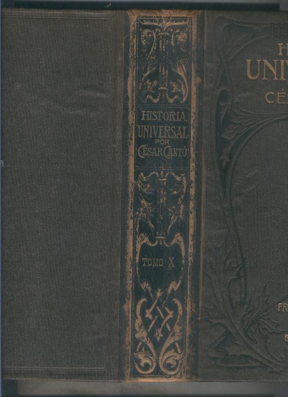 Historia Universal por Cesar Cantu tomo decimo