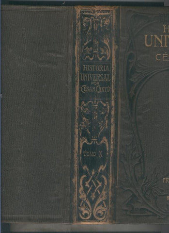 Historia Universal por Cesar Cantu tomo decimo