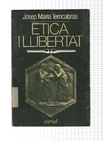 Etica i llibertat: un assaig