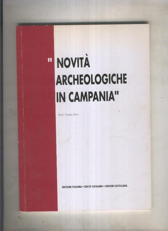 Novita archeologiche in campania