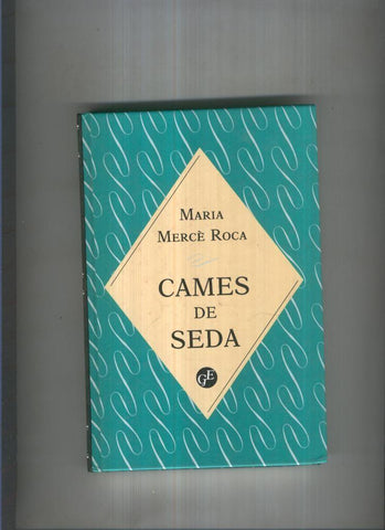 Cames de seda