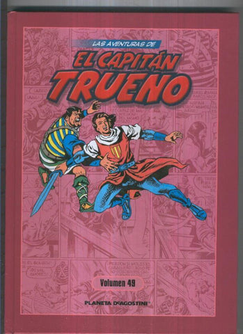 Las aventuras de El Capitan Trueno volumen 49: contiene numeros 447 a 460