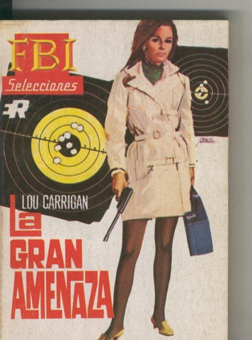 Selecciones del FBI numero 435: La gran amenaza