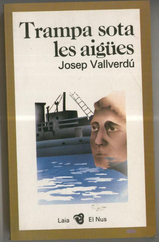 El Nus numero 01: Trampa sota les aigues