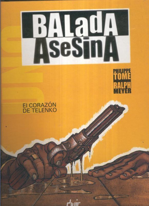 Balada asesina: El corazon de Telenko