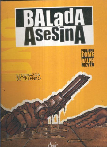 Balada asesina: El corazon de Telenko