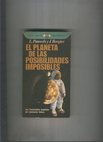 El planeta de las posibilidades imposibles