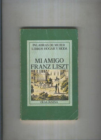 Mi amigo Franz Liszt