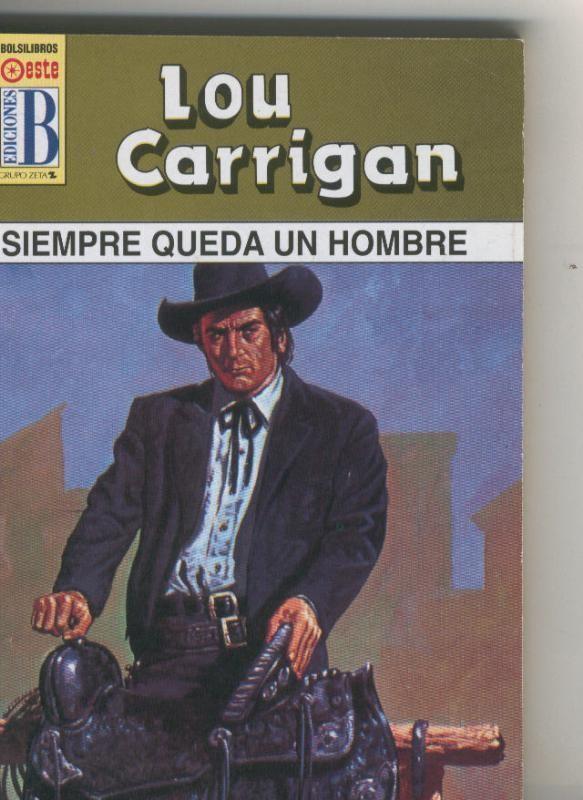 Leyendas del oeste: Siempre queda un hombre