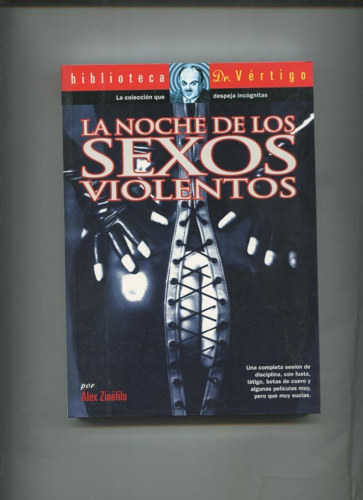 Dr. Vertigo numero 22: La noche de los sexos violentos