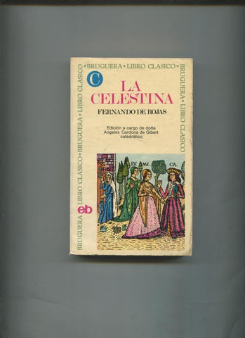 Libro Clasico numero 001: La Celestina (septima edicion agosto 1975)