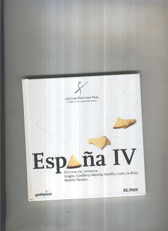 España IV:Cocina del interior:Aragon, Castilla,La Mancha,