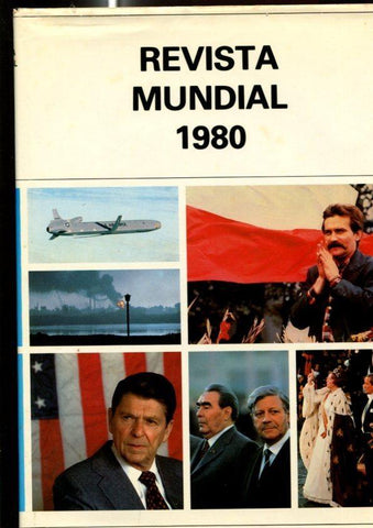 Revista Mundial 1980: Los acontecimientos mas importantes del año