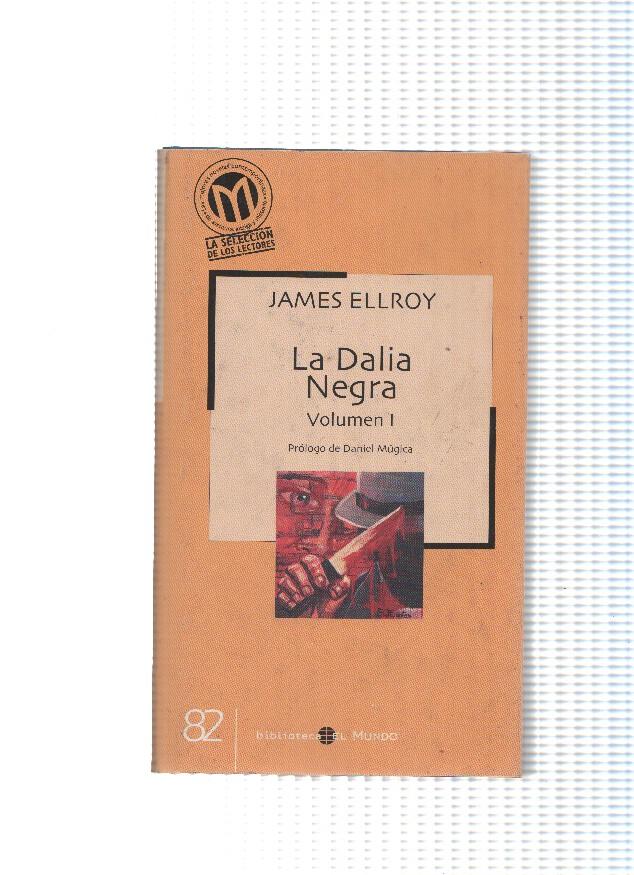 La Dalia Negra Volumen I