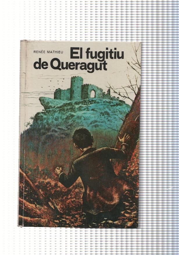 El Fugitiu de Queragut