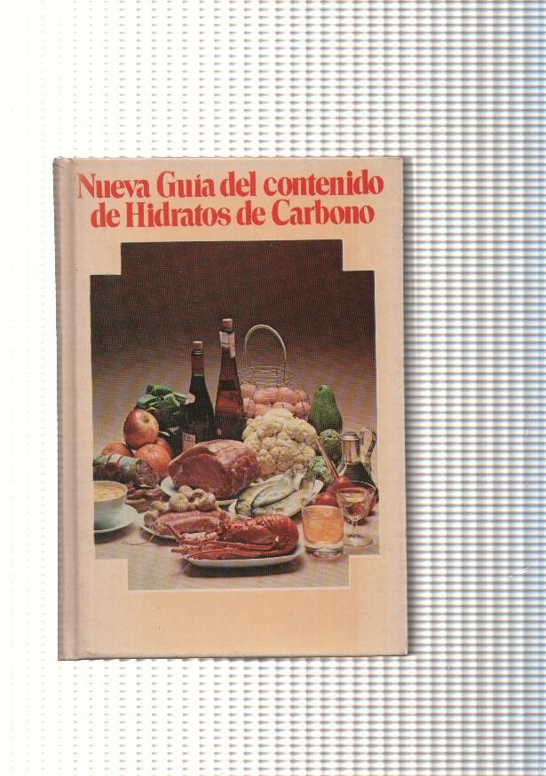 Nueva guia del contenido de Hidratos de Carbono