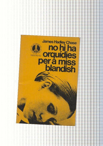no hi ha orquidies per a miss blandish