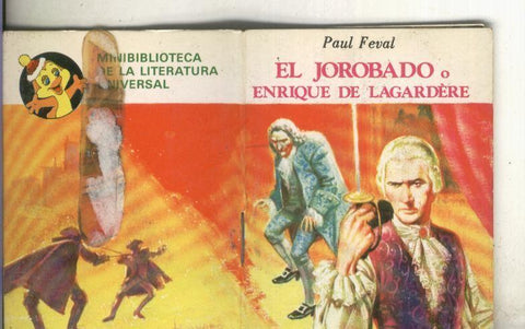 El jorobado o Enrique de Lagardere