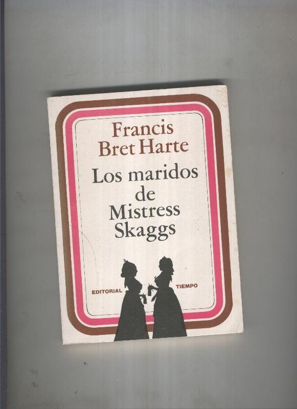 Los maridos de Mistress Skaggs y otros cuentos