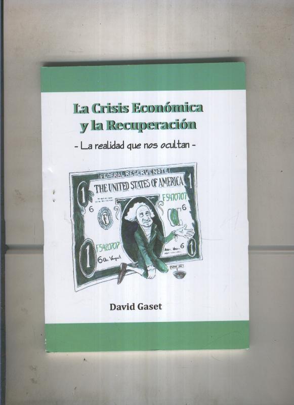 La crisis economica y la recuperacion