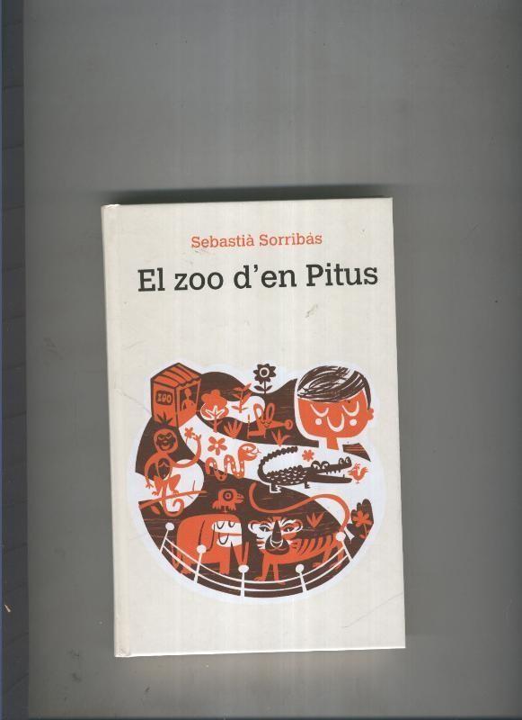 El zoo d en Pitus (deposito legal del 2003)