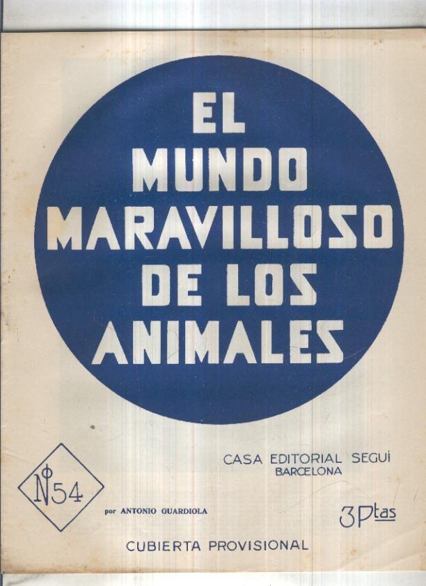 El mundo maravilloso de los animales numero 54: Pelicanos, cormoranes, alcatraces y palomas