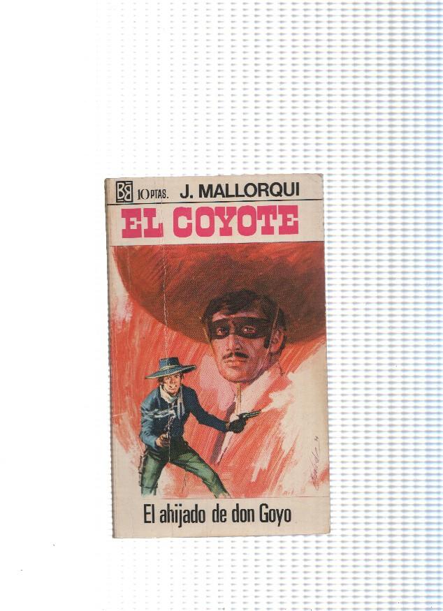 El Coyote numero 101: El ahijado de don Goyo