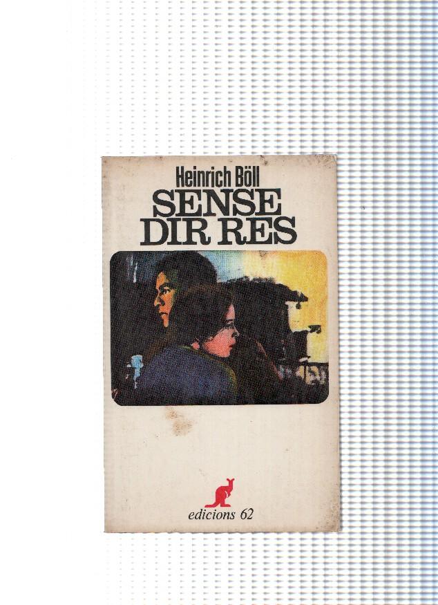 Sense dir res