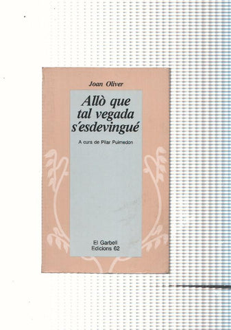 Allo que tal vegada s esdevingue