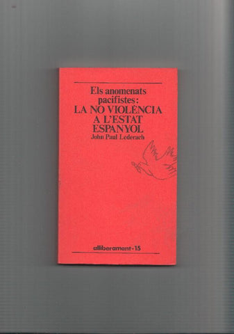 La no violencia a l estat Espanyol