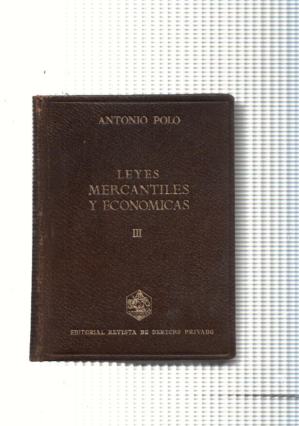 Leyes Mercantiles y Economicas Tomo III