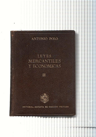Leyes Mercantiles y Economicas Tomo III