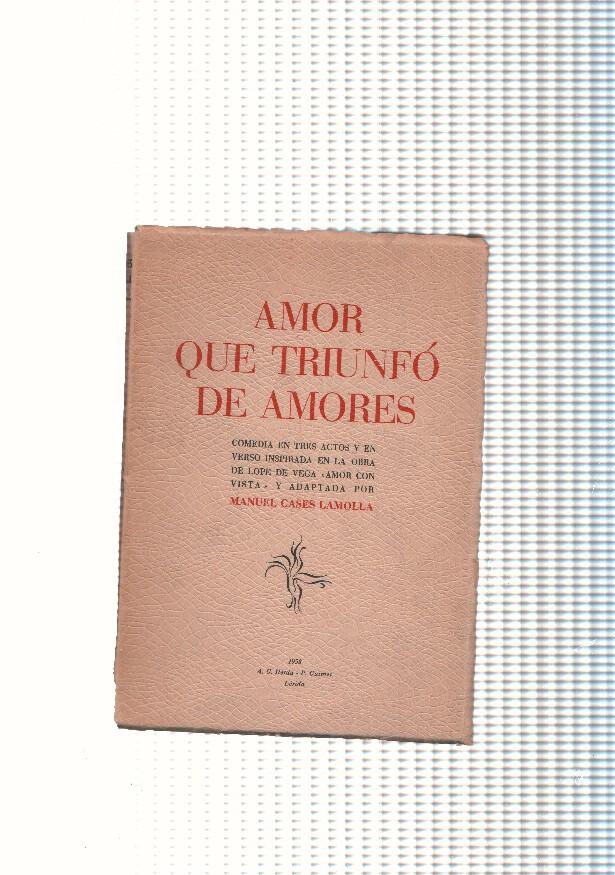 Amor que triunfo de amores