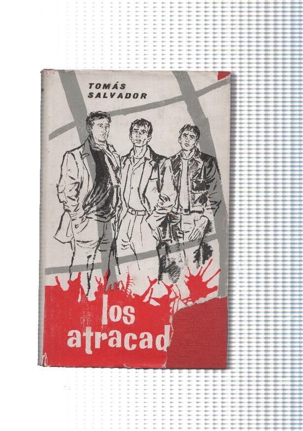 Los atracadores
