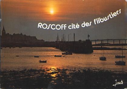 POSTAL 61219: Roscoff cite des flibustiers
